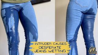 Intruder causes desperate jeans wetting