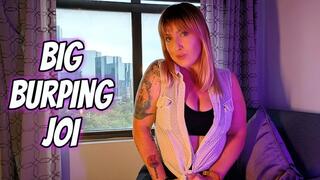 Big Burping JOI