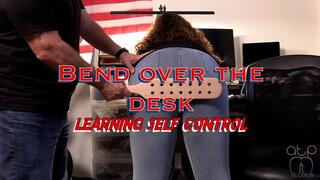 Bend over the Desk - Learning Self Control - 1080p