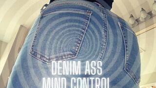 Denim Ass Mind Control