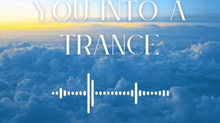 I will put you in a trance! You will submit to me and become my slave!