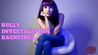 Bully Investigation Backfires (CUSTOM ORDER)