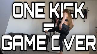 ONE KICK = GAME OVER (1080p)
