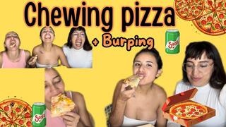 Chewing Pizza + Burping