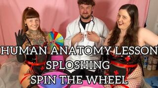 HUMAN ANATOMY SPLOSHING AND GUNGE SPIN THE WHEEL!