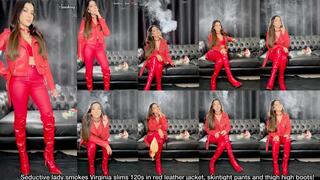Seductive lady smokes Virginia slims 120s in red leather jacket, skintight pants and thigh high boots!