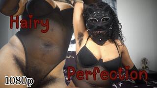 Hairy Perfection: Hairy Ebony Goddess Worship Tease 1080p