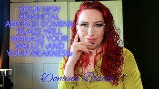 Your new financial advisor Domina Blaize will manage your wallet (and your weakness) audio