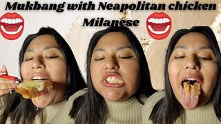 Mukbang with Neapolitan chicken Milanese