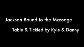 Jackson Bound & Tickled All Over on the Massage Table