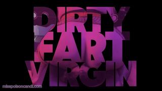 Dirty Fart Virgin