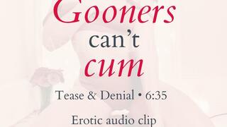 Gooners Can't Cum
