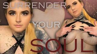 Surrender Your Soul