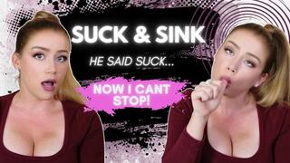 Suck & Sink - Helpless with Just My Thumb