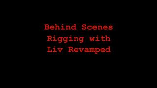 Behind Scenes Bondage with Liv Revamped