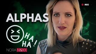 Möchtegern Alphas sind schlimmer als Betas