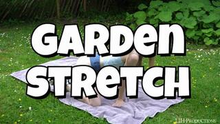 Garden stretch