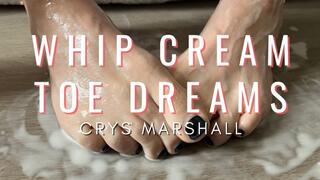 Whip Cream Toe Dream