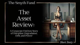 The Asset Review: A Corporate FinDom Story of Discipline, Degradation, Debt, and Power { FinDom Short Story }