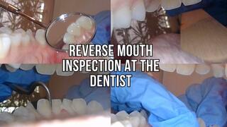 Reverse mouth inspection at the dentist - Lalo Cortez and Vanessa