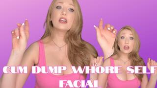 Cum Dump Whore Self Facial featuring Sensual Lala