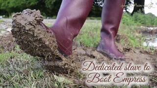 Dedicated slave to Boot Empress