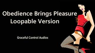 Obedience Brings Pleasure Loopable Version