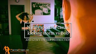 Nataly sportive casual kicking storm vs Bob and gym's owner destruction