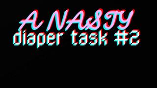 Nasty Diaper Task #2