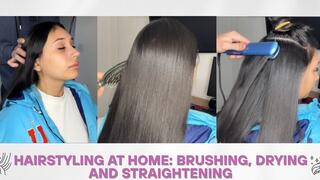 Hairstyling at home: brushing, drying and straightening