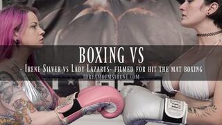 BOXING VS-Ms Irene vs Lady Lazarus