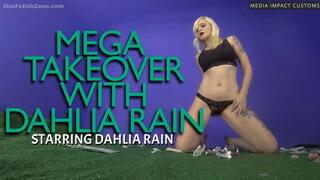 MEGA Takeover with Dahlia Rain CL