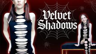 Velvet Shadows