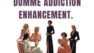 Mean Mommy Domme Addiction Enhancement
