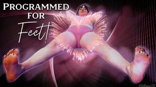 Programmed for feet