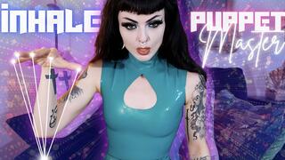 INHALE Puppet Master