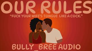 Our Rules Audio