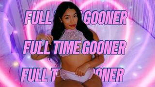 Full time GOONER
