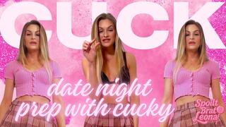 Date Night Prep With Cucky
