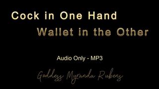 Cock in One Hand, Wallet in the Other - Audio Only MP3