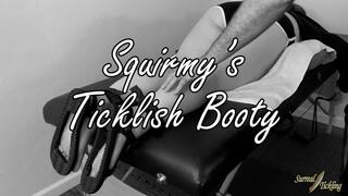 Squirmy's Ticklish Booty
