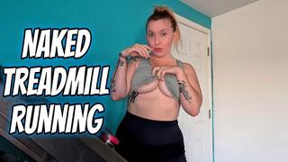 Naked Treadmill Running
