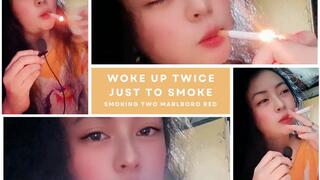 Woke Up Twice Just to Smoke - Smoking Two Marlboro Red Audible
