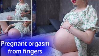 Pregnant masturbation and orgasm from fingers ! Huge belly