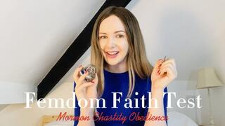 Femdom Faith Test: Mormon Chastity Obedience
