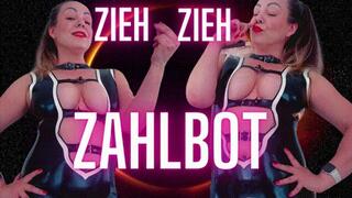 Zieh Zieh ZahlBot by MoneyPrincess Isabella