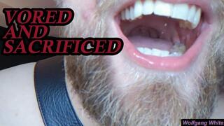 VORED and SACRIFICED - POV - ASMR - WOLFGANG WHITE