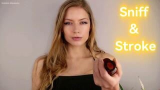 Sniff Stroke and Surrender