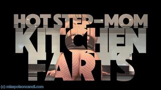 Hot Step-Mom Kitchen Farts