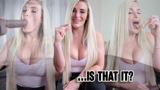 Is That It??? - Small Penis Humiliation